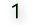 one