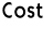 Cost
